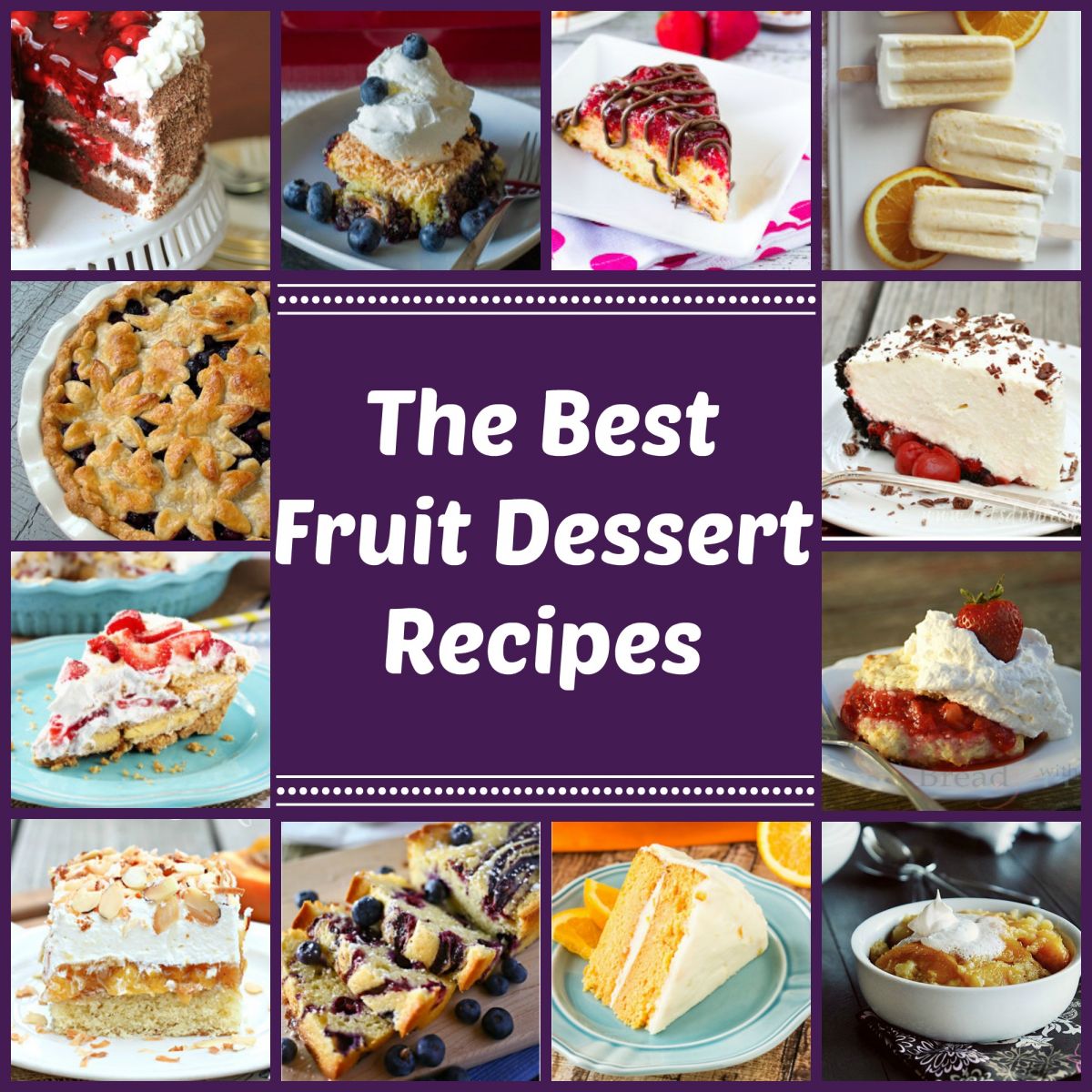 The Best Fruit Dessert Recipes