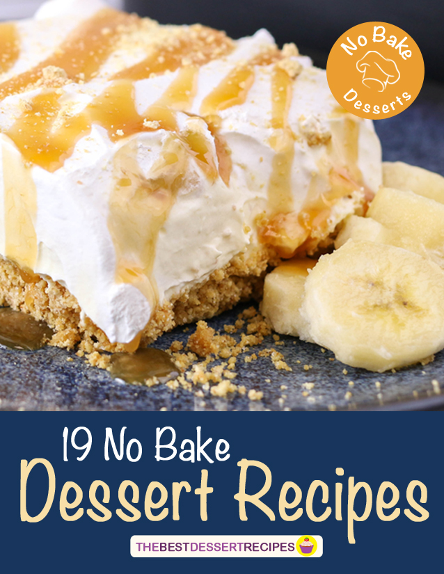 No Bake Desserts: 19 No Bake Dessert Recipes Free eCookbook