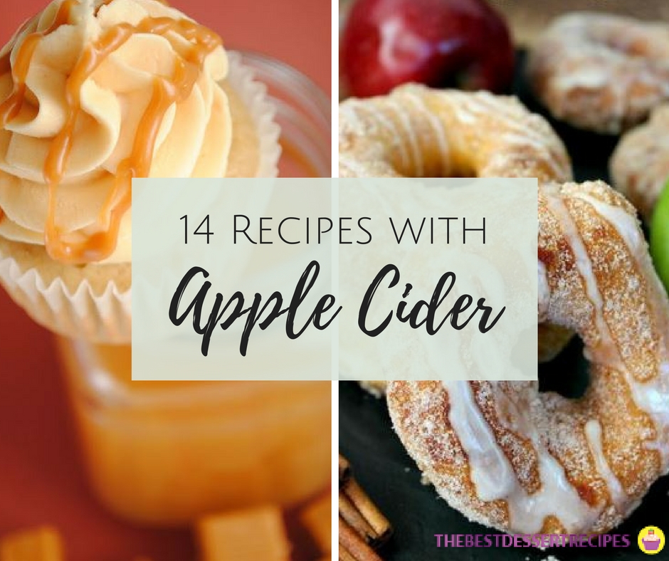 14 Recipes with Apple Cider