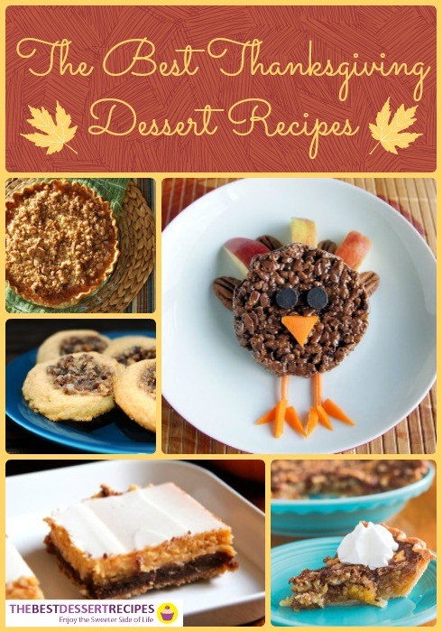 Festive Holiday Desserts: 111 Thanksgiving Dessert Recipes ...